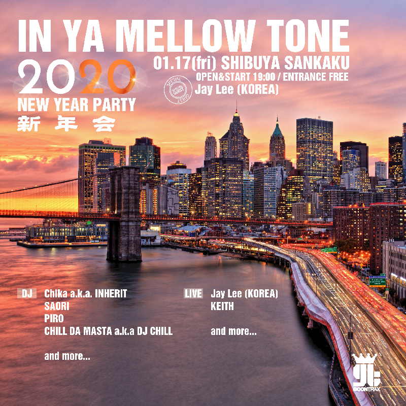 IN YA MELLOW TONE 新年会