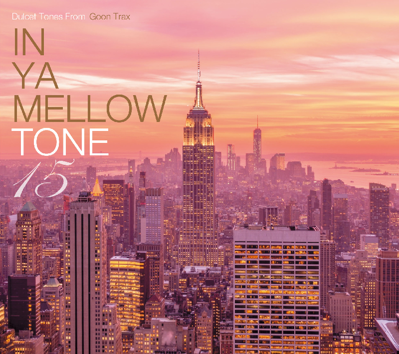 IN YA MELLOW TONE 15