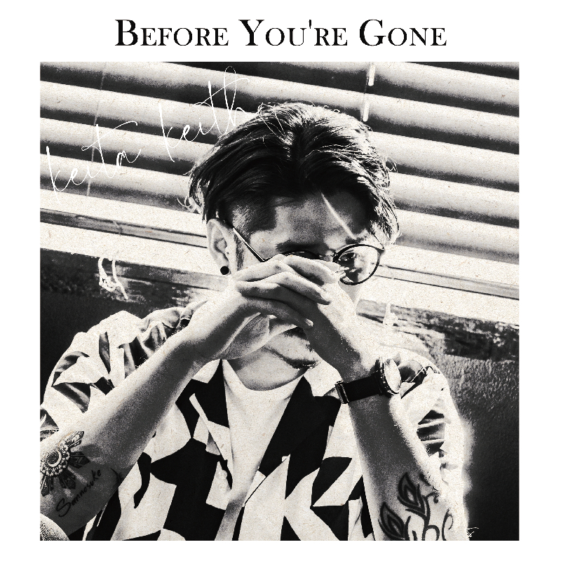 Before You’re Gone